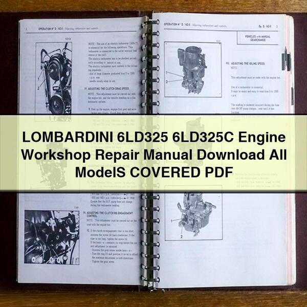 LOMBARDINI 6LD325 6LD325C Engine Workshop Repair Manual All ModelS COVERED