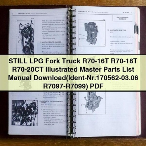 STILL LPG FORK Truck R70-16T-R70-20CT Illustrated Master Parts List Manual Download