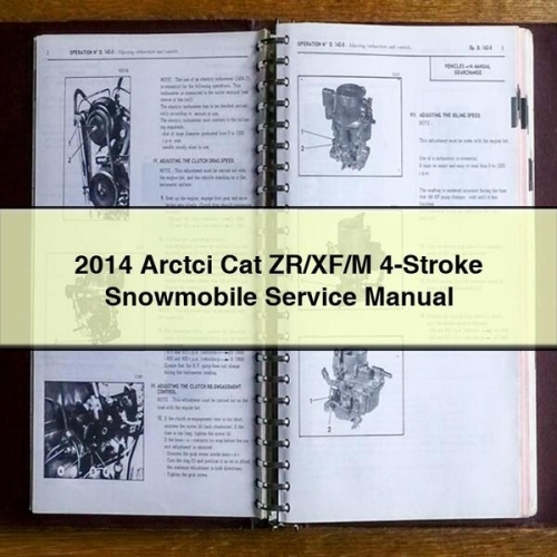 2014 Arctci Cat ZR/XF/M 4-Stroke Snowmobile Service Manual PDF Download