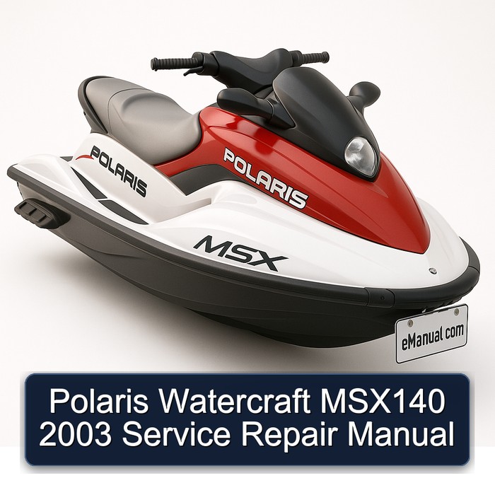 Polaris Watercraft MSX140 2003 Service Repair Manual