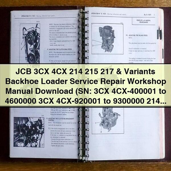 JCB 3CX 4CX 214 215 217 Backhoe Loader Service Repair Workshop Manual
