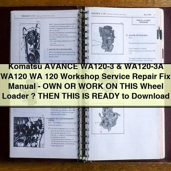 Komatsu AVANCE WA120-3 & WA120-3A Workshop Service Repair Manual