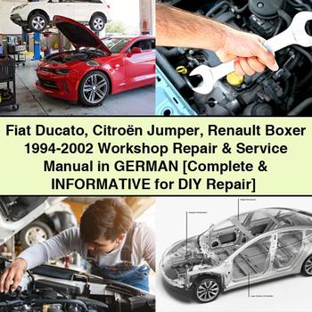 Fiat Ducato Citroën Jumper Renault Boxer 1994-2002 Workshop Repair & Service Manual (German)