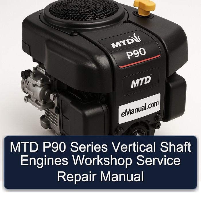 MTD P90 Series Vertical Shaft Engines Workshop Service Repair Manual