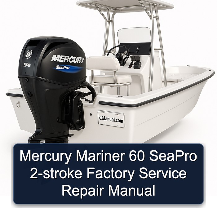 Mercury Mariner 60 SeaPro 2-stroke Factory Service Repair Manual