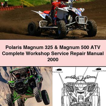 Polaris Magnum 325 & Magnum 500 ATV Complete Workshop Service Repair Manual 2000