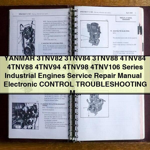 YANMAR 3TNV82-4TNV106 Series Industrial Engines Service Repair Manual & Electronic Control Troubleshooting Manual